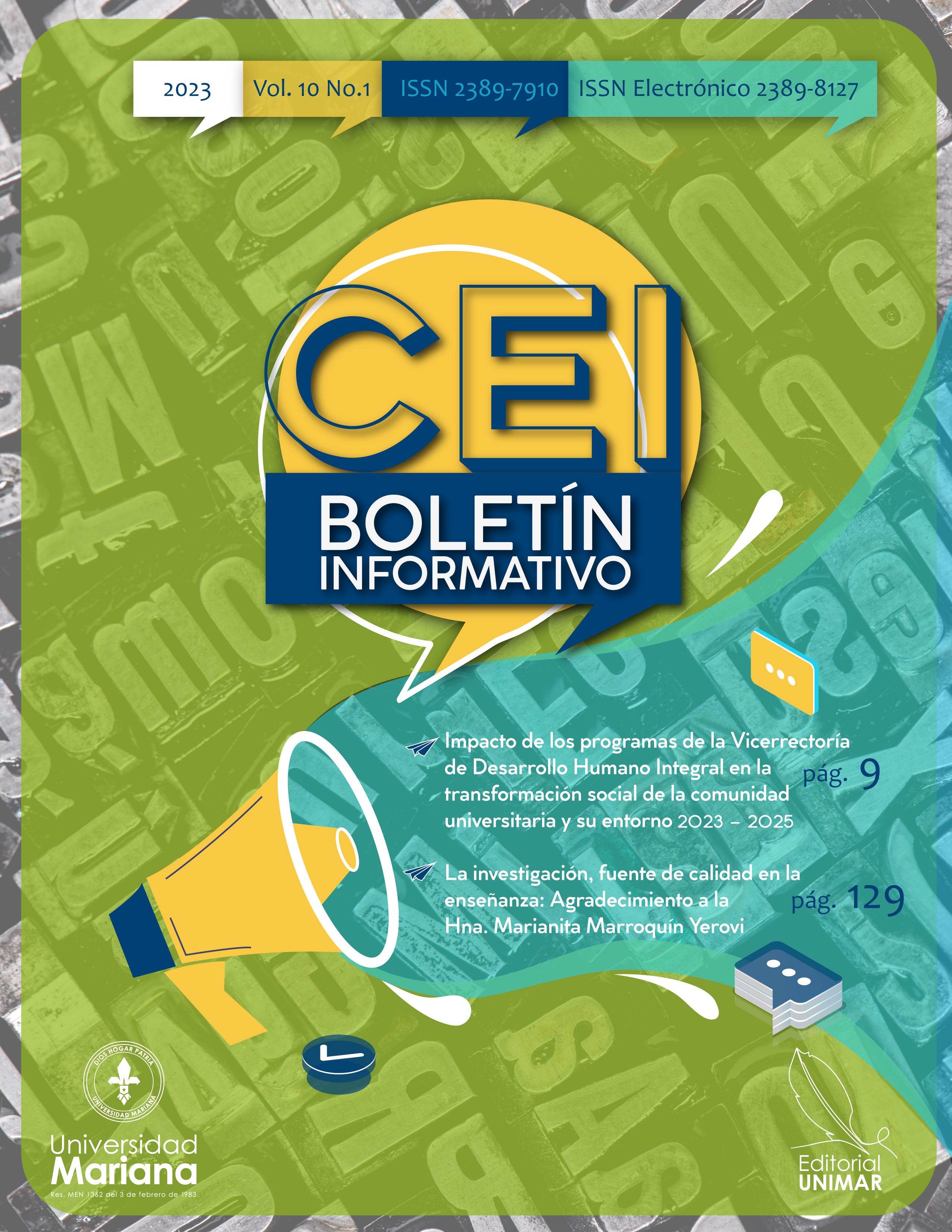 					Ver Vol. 10 Núm. 1 (2023): Boletí­n Informativo CEI
				