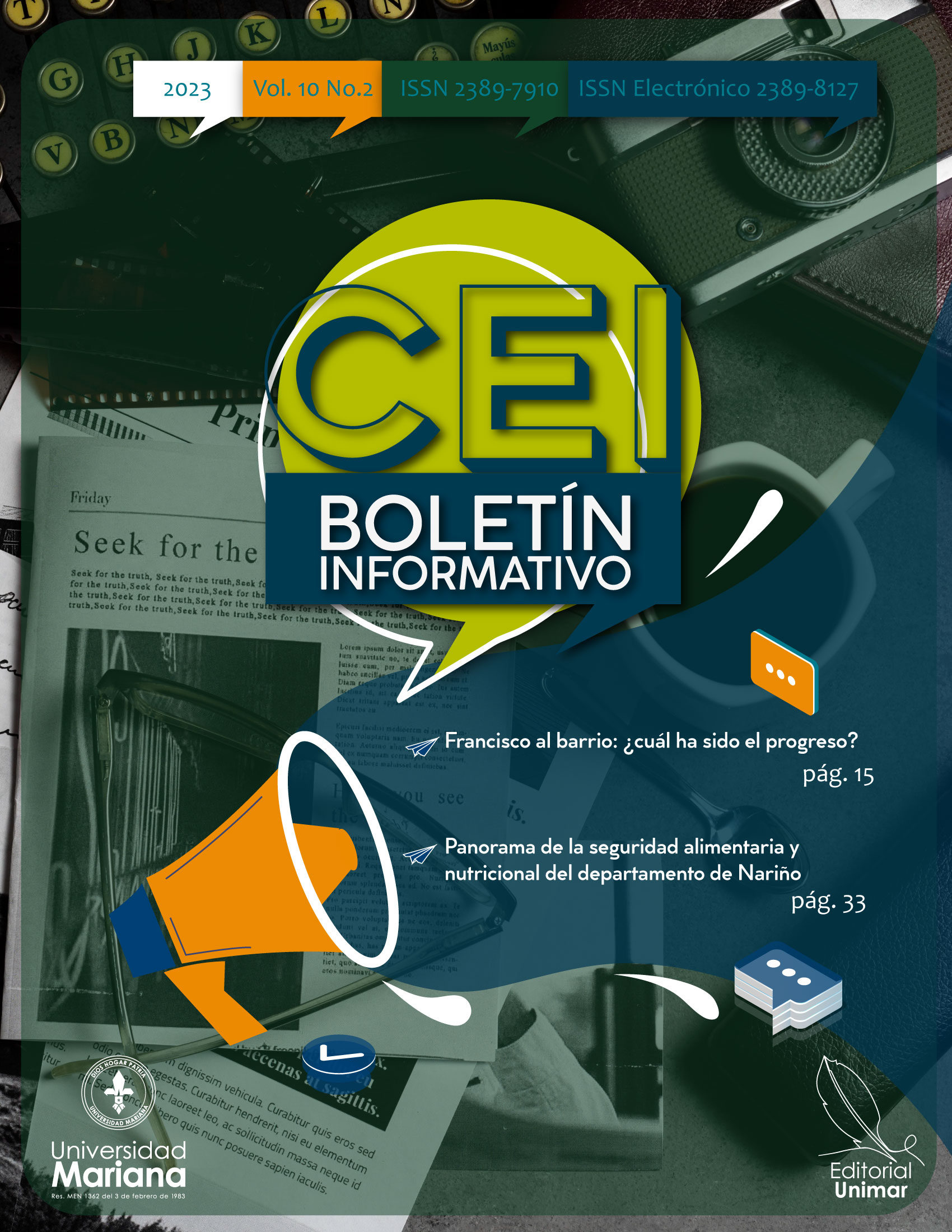 					Ver Vol. 10 Núm. 2 (2023): Boletí­n Informativo CEI
				